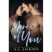More Of You