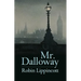 Mr. Dalloway: A Novella