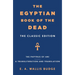 The Egyptian Book of the Dead: The Classic Edition