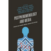 Postphenomenology and Media: Essays on Human-Media-World Relations