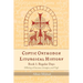 Coptic Orthodox Liturgical History - Book 1: Regular Days (Offering of Incense, Liturgies, and Vigil): Regular Days