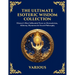 The Ultimate Esoteric Wisdom Collection: History's Most Influential Texts on Hermeticism, Alchemy, Mysticism & Occult Philosophy (Large Print Deluxe E