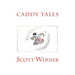 Caddy Tales