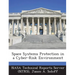 Space Systems Protection in a Cyber-Risk Environment