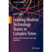 Leading Modern Technology Teams in Complex Times: Applying the Principles of the Agile Manifesto