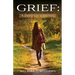 Grief: A Daughter's Journey