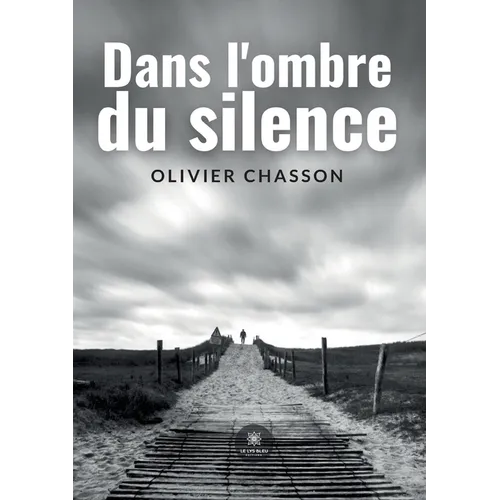 Dans l'ombre du silence