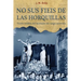 No Sus Fieis de las Horquillas: Teoría Inédita del Hermano de Carga Cacereño