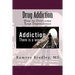 Drug Addiction: How to Overcome Your Dependence