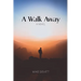 A Walk Away