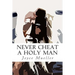 Never Cheat a Holy Man