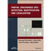 Partial Discharges (Pd): Detection, Identification and Localization