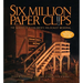 Six Million Paper Clips: The Making of a Children's Holocaust Memorial