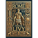 The History of Rome: Books 31-45 (Collector's Edition) (Laminated Hardback with Jacket)