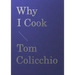 Why I Cook