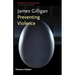 Preventing Violence