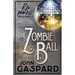 The Zombie Ball