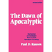 The Dawn of the Apocalyptic