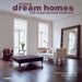 More Dream Homes: 100 Inspirational Interiors