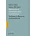 Reference and Contemporaneity in Architecture: Techniques for Designing the Present Needs