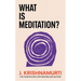 What Is Meditation?