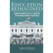 Education Reimagined