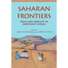 Saharan Frontiers: Space and Mobility in Northwest Africa