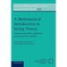 A Mathematical Introduction to String Theory: Variational Problems, Geometric and Probabilistic Methods