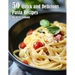 50 Quick and Delicious Pasta Recipes