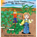 How Does Your Garden Grow Mr. McDoogle?