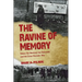 The Ravine of Memory: Babyn Yar Between the Holocaust and the Great Patriotic War