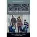 Un-Settling Middle Eastern Refugees: Regimes of Exclusion and Inclusion in the Middle East, Europe, and North America