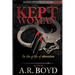 Kept Woman - in the Grips of Obsession