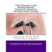 The Volume Lash Professional Training Manual Instructor's Guide