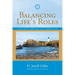 Balancing Life's Roles: A Beacon of Hope on Life's Choppy Seas