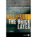 The Bricklayer