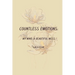 Countless Emotions: My Mind, a Beautiful Mess