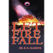 Let Fire Fall