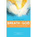 Breath of God: Living a Life Led by the Holy Spirit