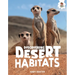 Discovering Desert Habitats: Lands of Sun and Sand