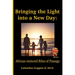 Bringing the Light into a New Day: African-centered Rites of Passage
