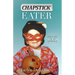 Chapstick Eater: Exploits of an Oddball
