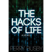 The Hacks of Life