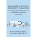 Guidelines for Effective Research to Publication: A Concise Approach