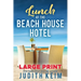 Lunch at The Beach House Hotel