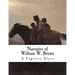 Narrative of William W. Brown: A Fugitive Slave