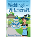 Weddings and Witchcraft