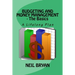 Budgeting and Money Management - The Basics: A Lifelong Plan for Managing Your Money