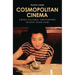 Cosmopolitan Cinema: Cross-Cultural Encounters in East Asian Film
