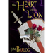 The Heart of the Lion